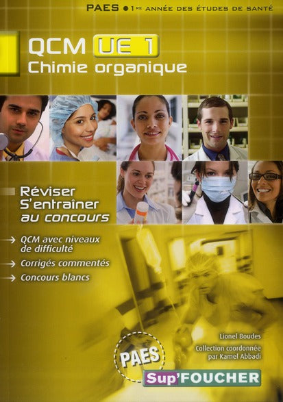 SUP'FOUCHER : PAES ; UE1 ; chimie ; QCM