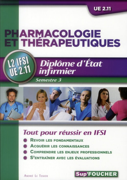 Pharmacologie et thérapeutiques ; D.E.I UE 2.11 ; semestre 3