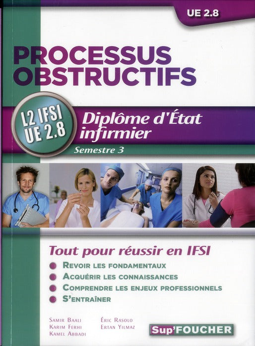 Processus obstructifs ; diplôme d'Etat infirmier ; L2 IFSI UE 2.8 ; semestre 3