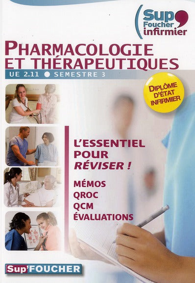 Pharmacologie et thérapeutiques ; diplôme d'Etat d'infirmier ; UE 2.11 ; semestre 3