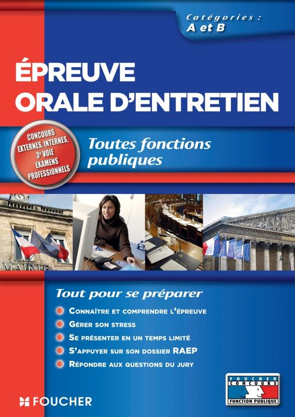 épreuve orale d'entretien ; catégories A et B ; toutes fonctions publiques