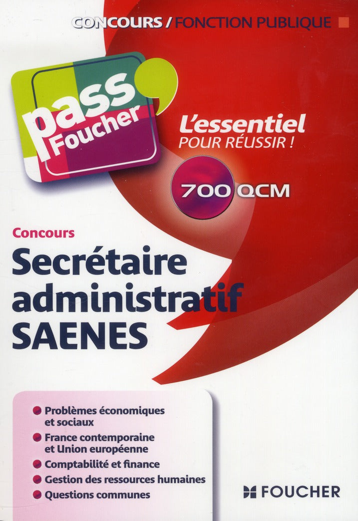PASS'FOUCHER : secrétaire administratif SAENES ; concours