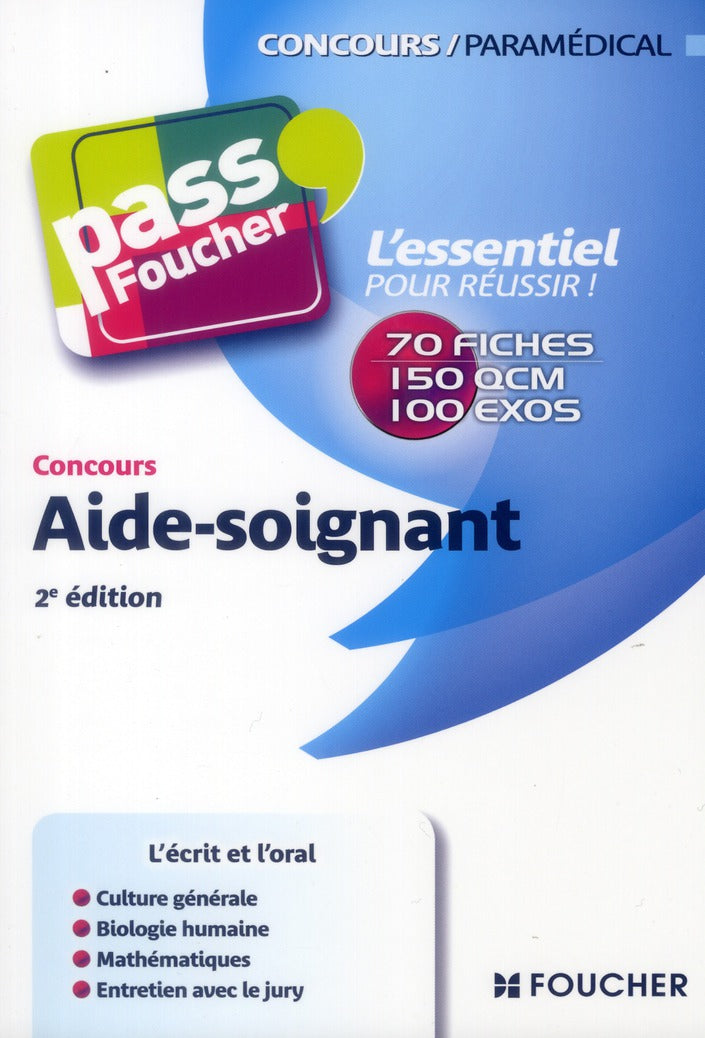PASS'FOUCHER : aide-soignant ; concours (édition 2013)