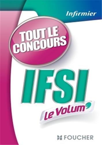 Le volum' : IFSI ; tout le concours 2013