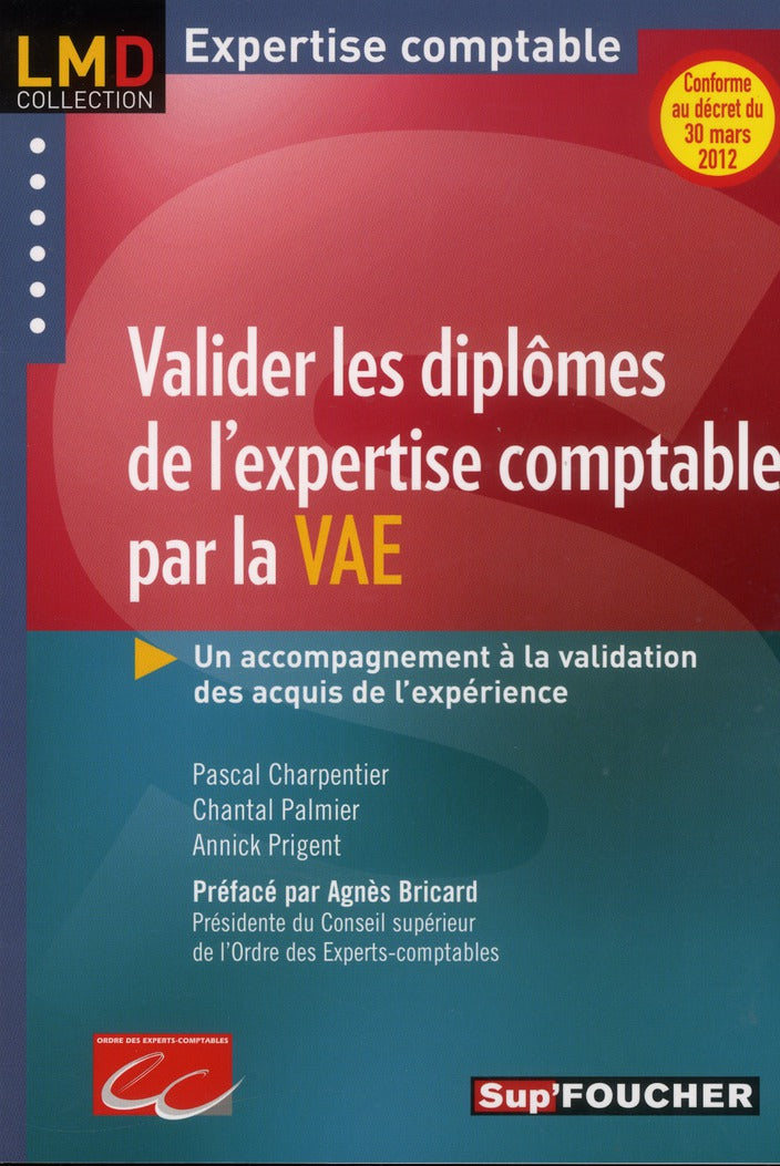 Valider les diplômes de l'expertise comptable par la VAE