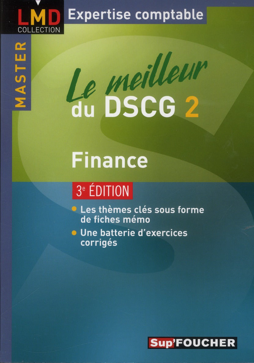 Le meilleur du DSCG 2 ; finance (3e édition)
