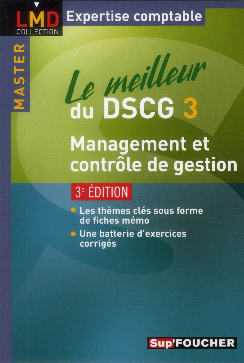Le meilleur du DSCG 3 ; management et contrôle de gestion (3e édition)