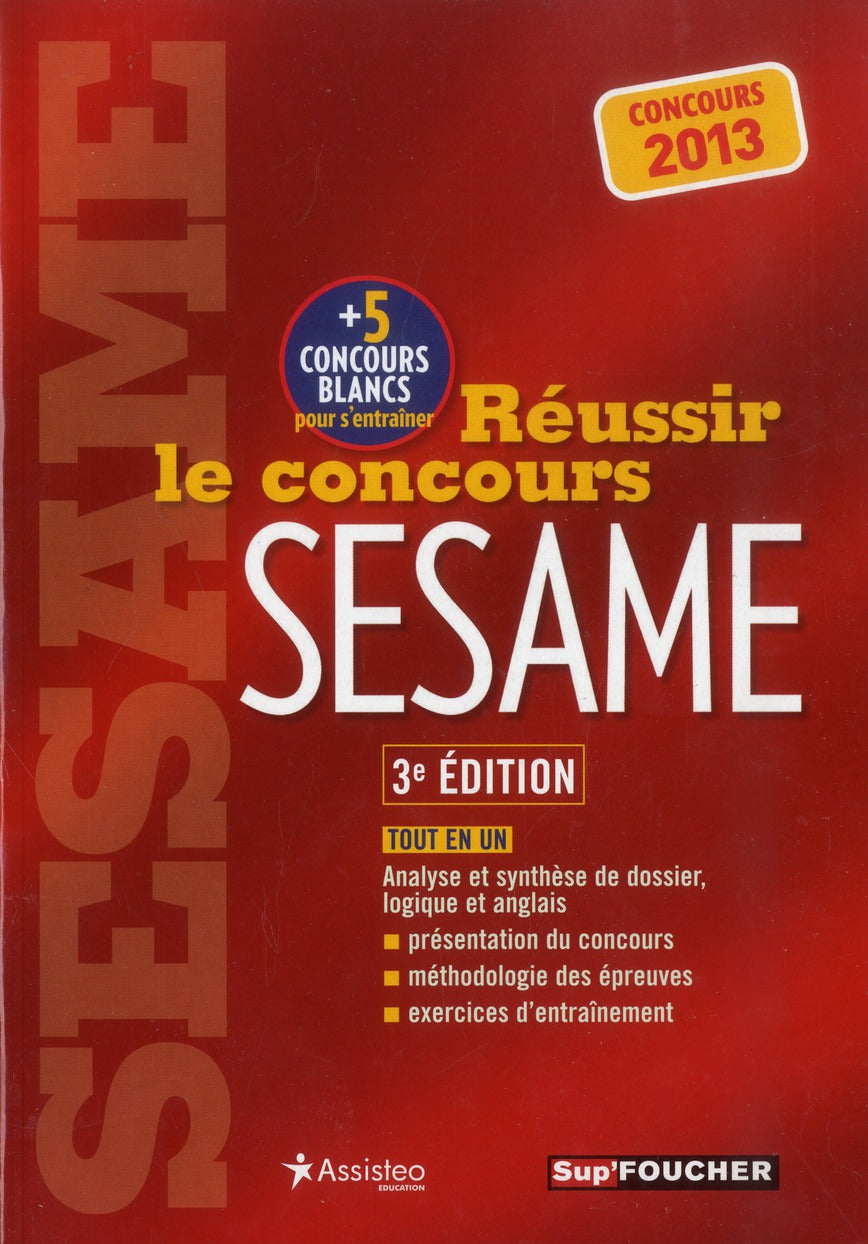 Réussir le concours SESAME (3e édition)