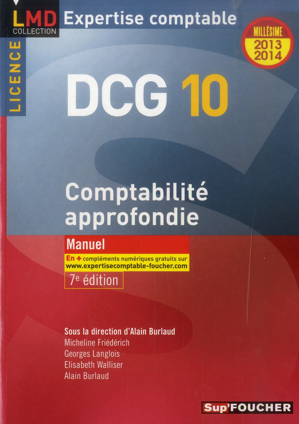 DCG 10 ; comptabilité approfondie ; manuel (7e édition)