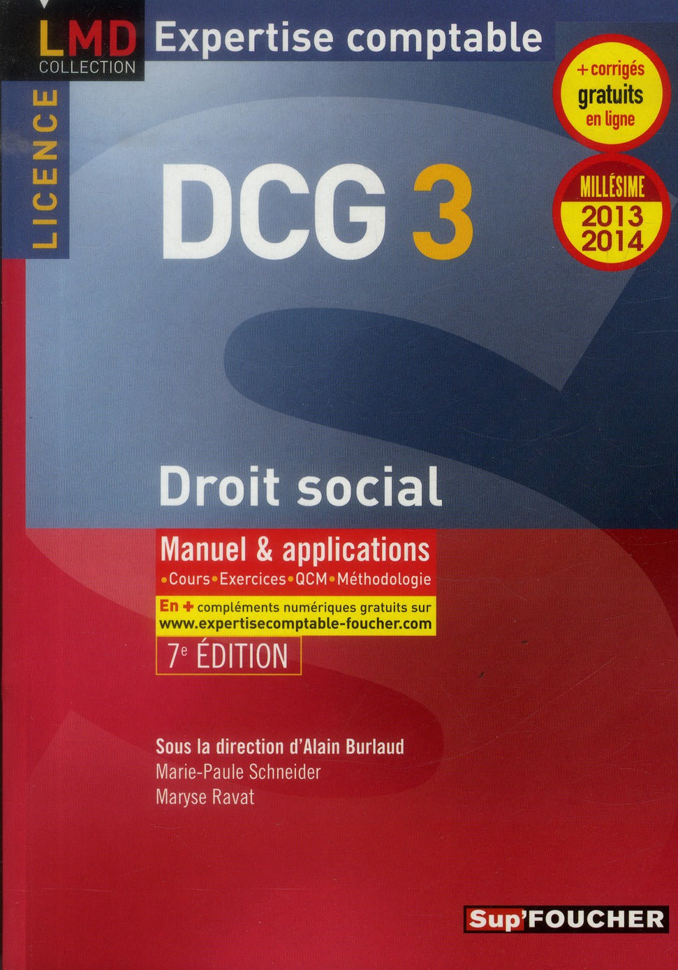 DCG 3 ; droit social ; manuel et applications (édition 2013-2014)