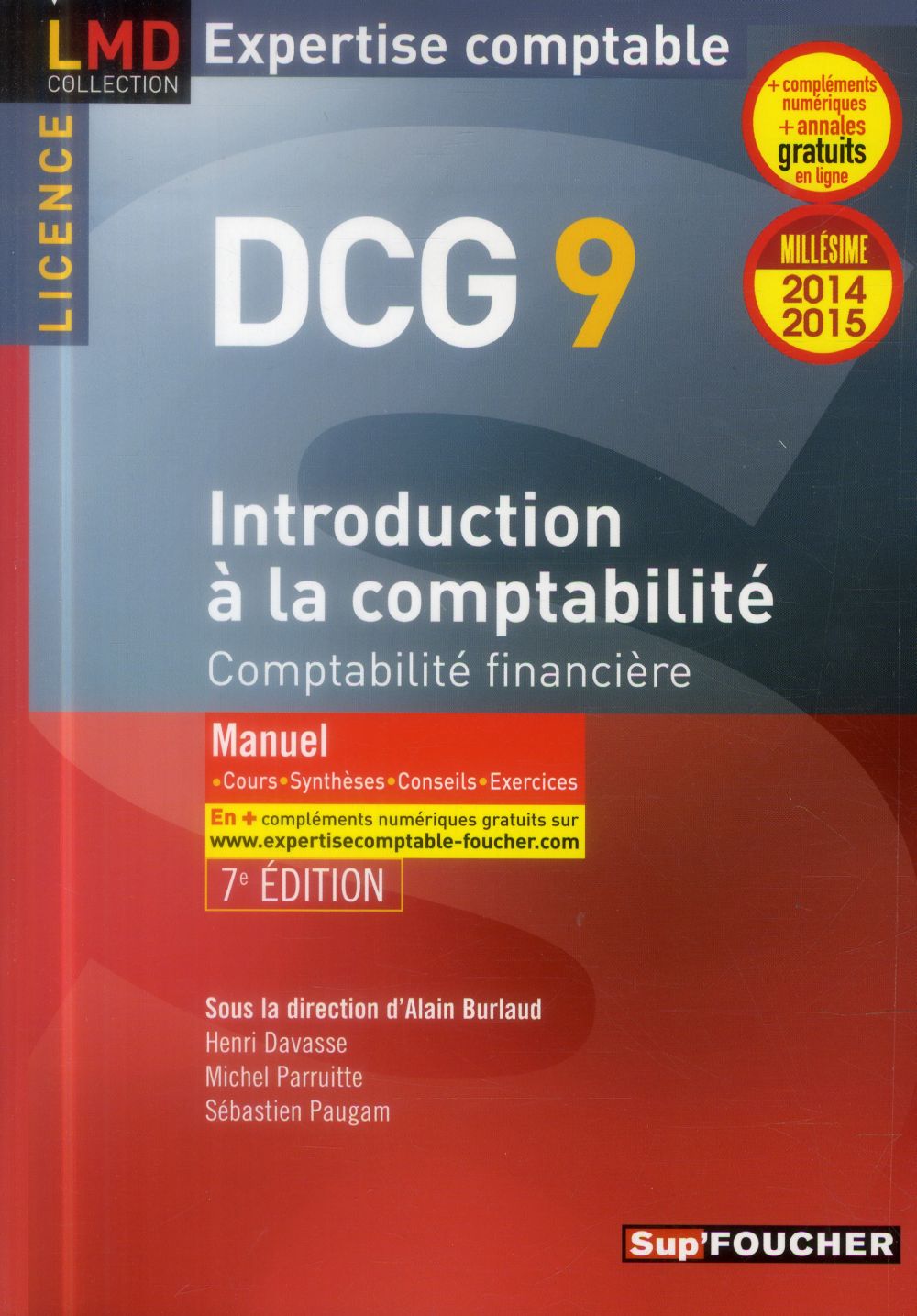DCG 9 ; introduction à la comptabilité ; comptabilité financière ; manuel (7e édition)