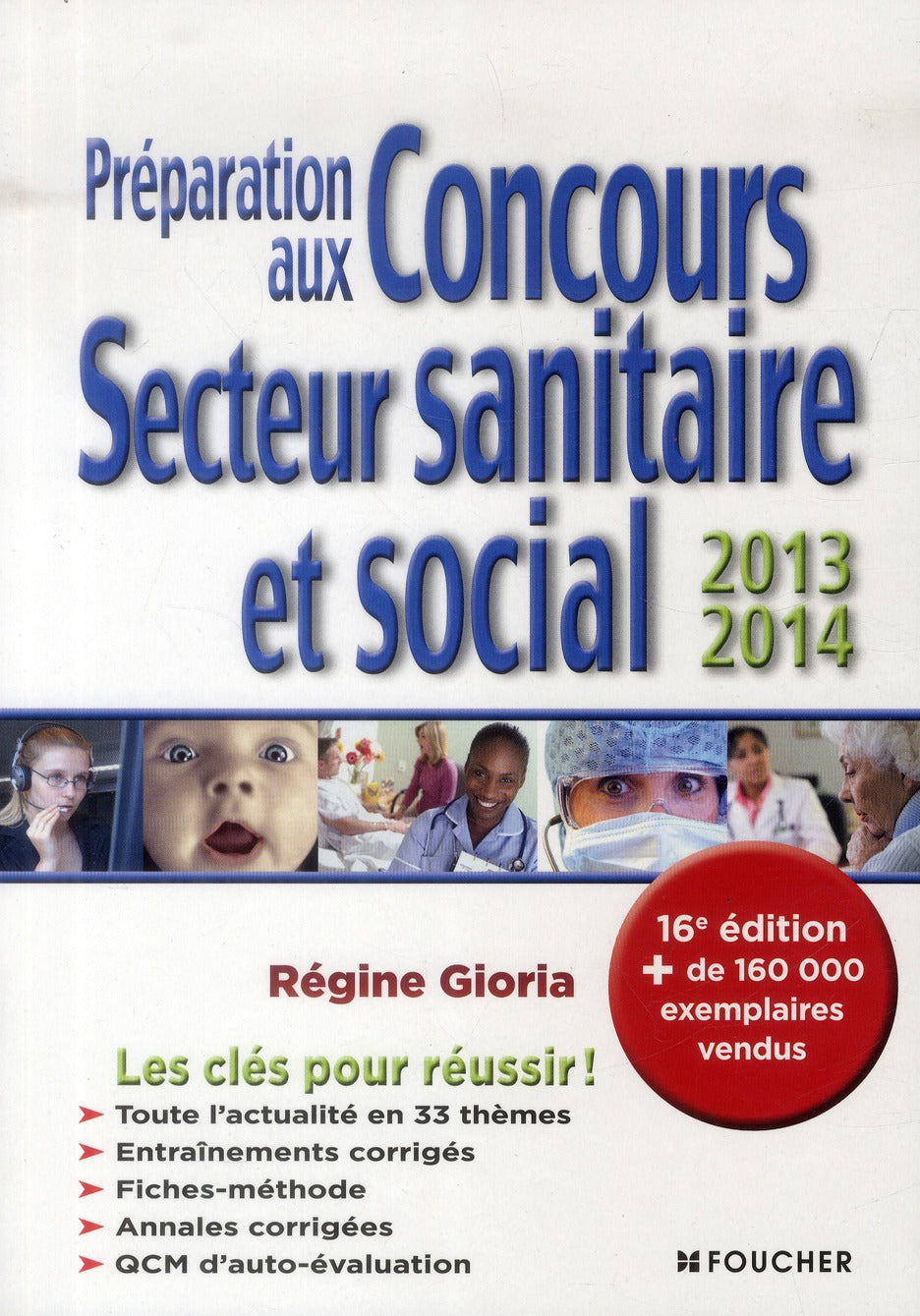 Préparation aux concours secteur sanitaire et social (édition 2013/2014)