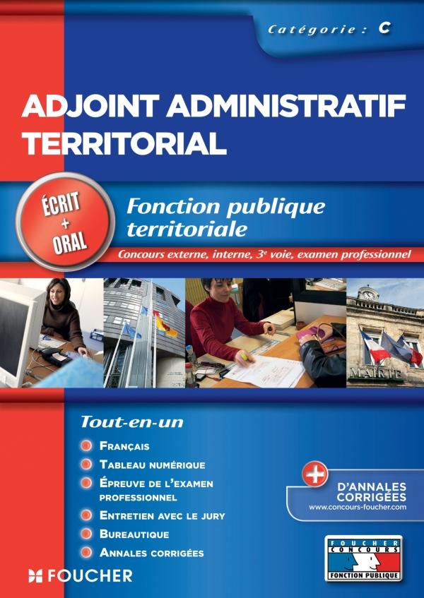 Adjoint administratif territorial ; catégorie C ; tout le concours