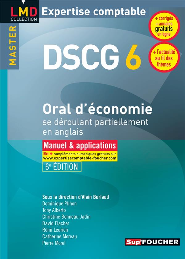 DSCG 6 ; oral d'économie se déroulant partiellement en anglais ; manuel et applications (6e édition)