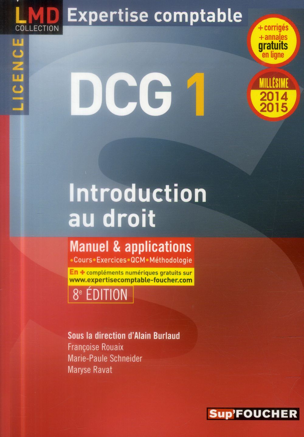 DCG 1 ; introduction au droit ; manuel et applications (8e édition)