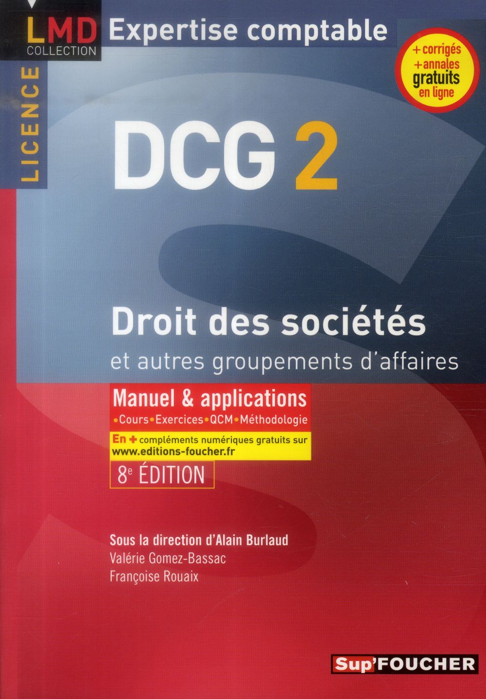Droit des sociétés et autres groupements des affaires ; DCG 2 ; manuel ; 2014/2015 ; 8e édition
