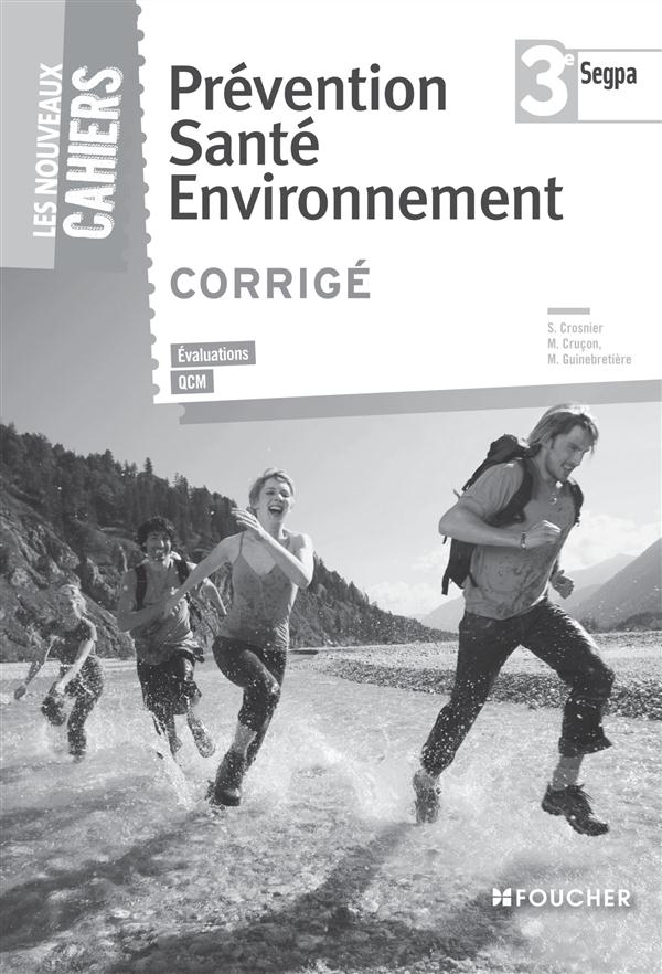 Prevention sante environnement 3e segpa corrige
