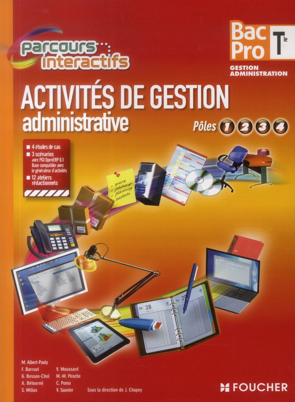 Parcours interactifs : activités de gestion administrative ; pôles 1, 2, 3, 4 ; terminale bac pro