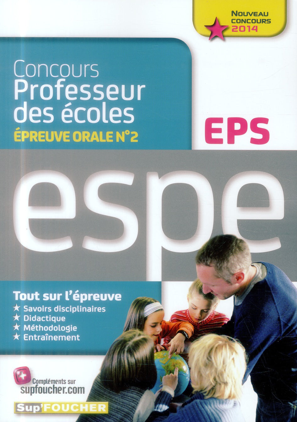 SUP'FOUCHER : EPSE ; épreuve orale n°2 ; EPS ; concours professeur des écoles