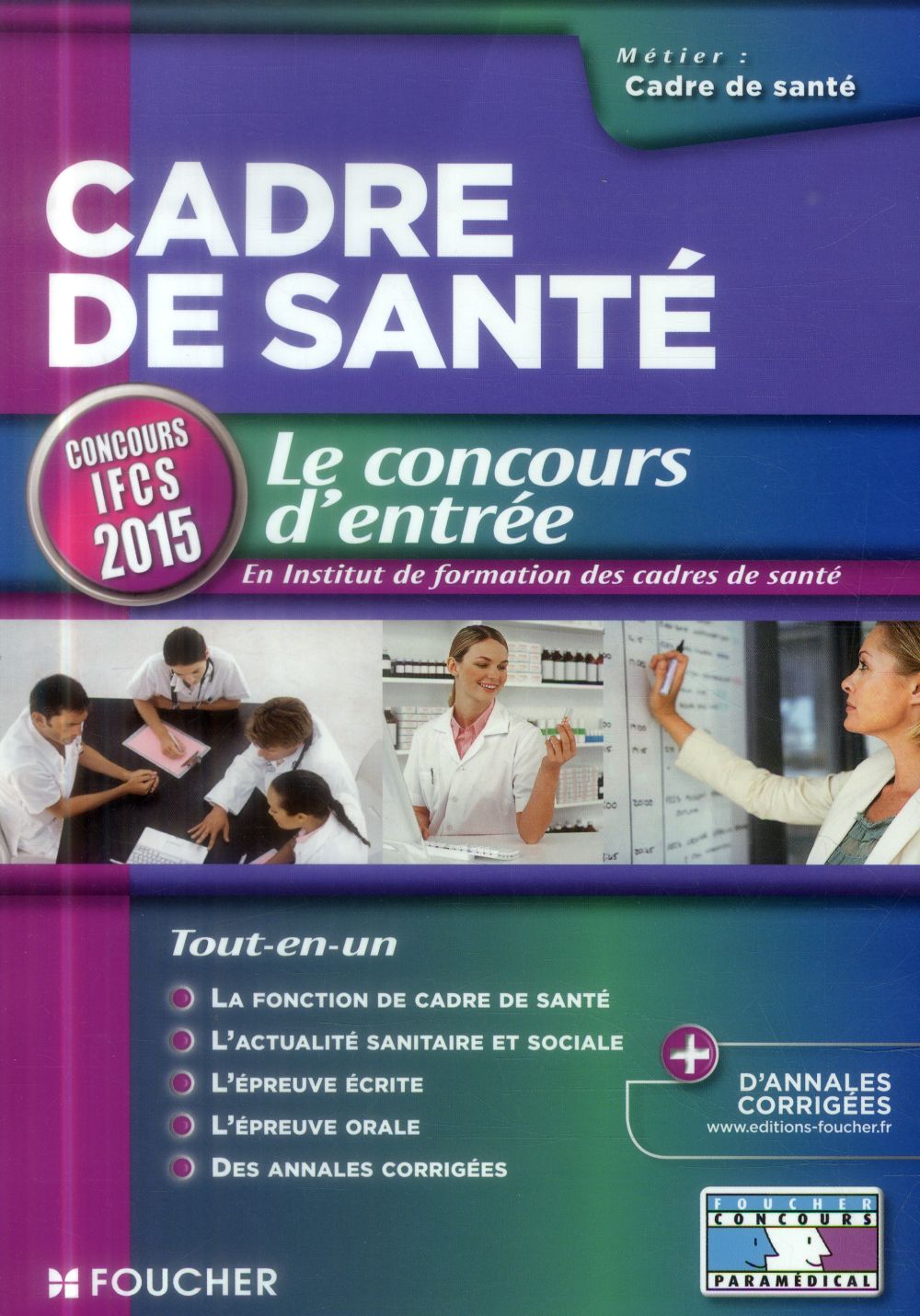 Cadre de santé ; IFCS ; concours d'entrée ; 2015 ; n 73