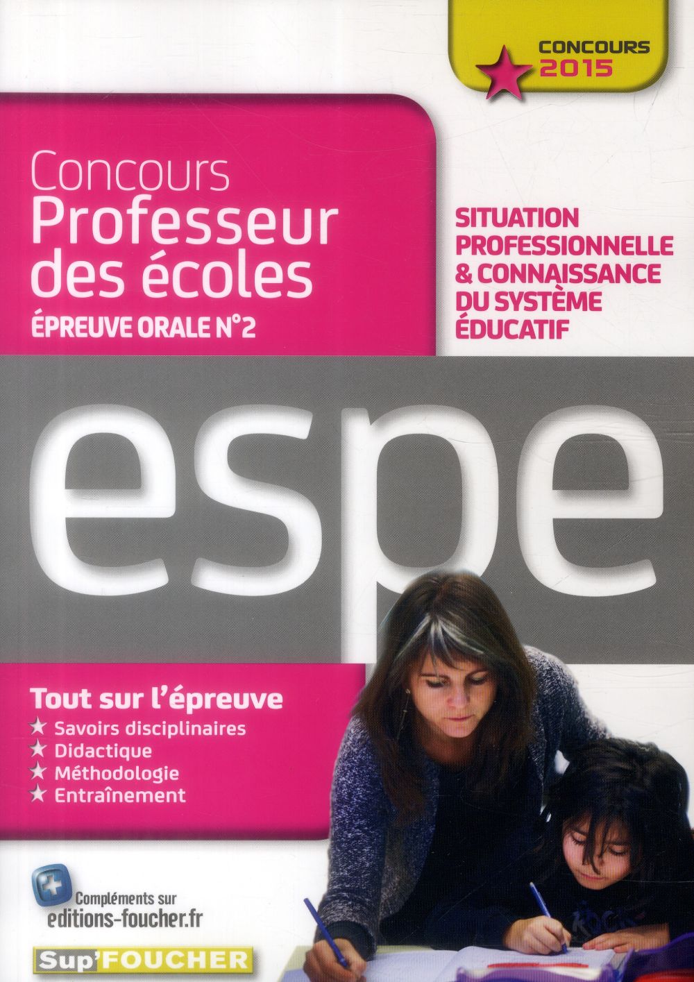 Situation professionnelle et connaissance du système éducatif ; épreuve orale n 2