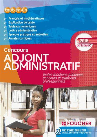 Adjoint administratif catégorie c ; toutes fonctions publiques ; concours examen professionnel