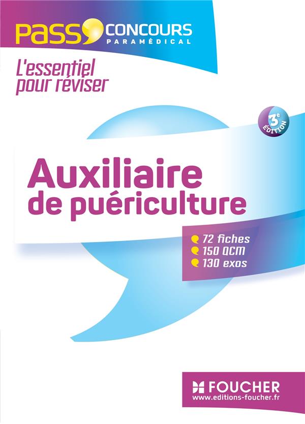 PASS'FOUCHER : concours auxiliaire de puériculture (3e édition)