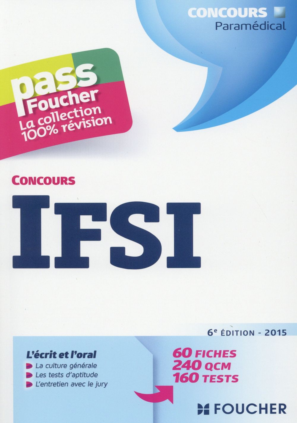PASS'FOUCHER : concours ifsi 2015 (6e édition)