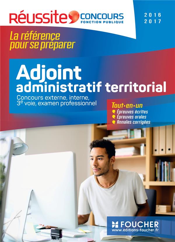 Adjoint administratif territorial ; tout le concours (édition 2015)