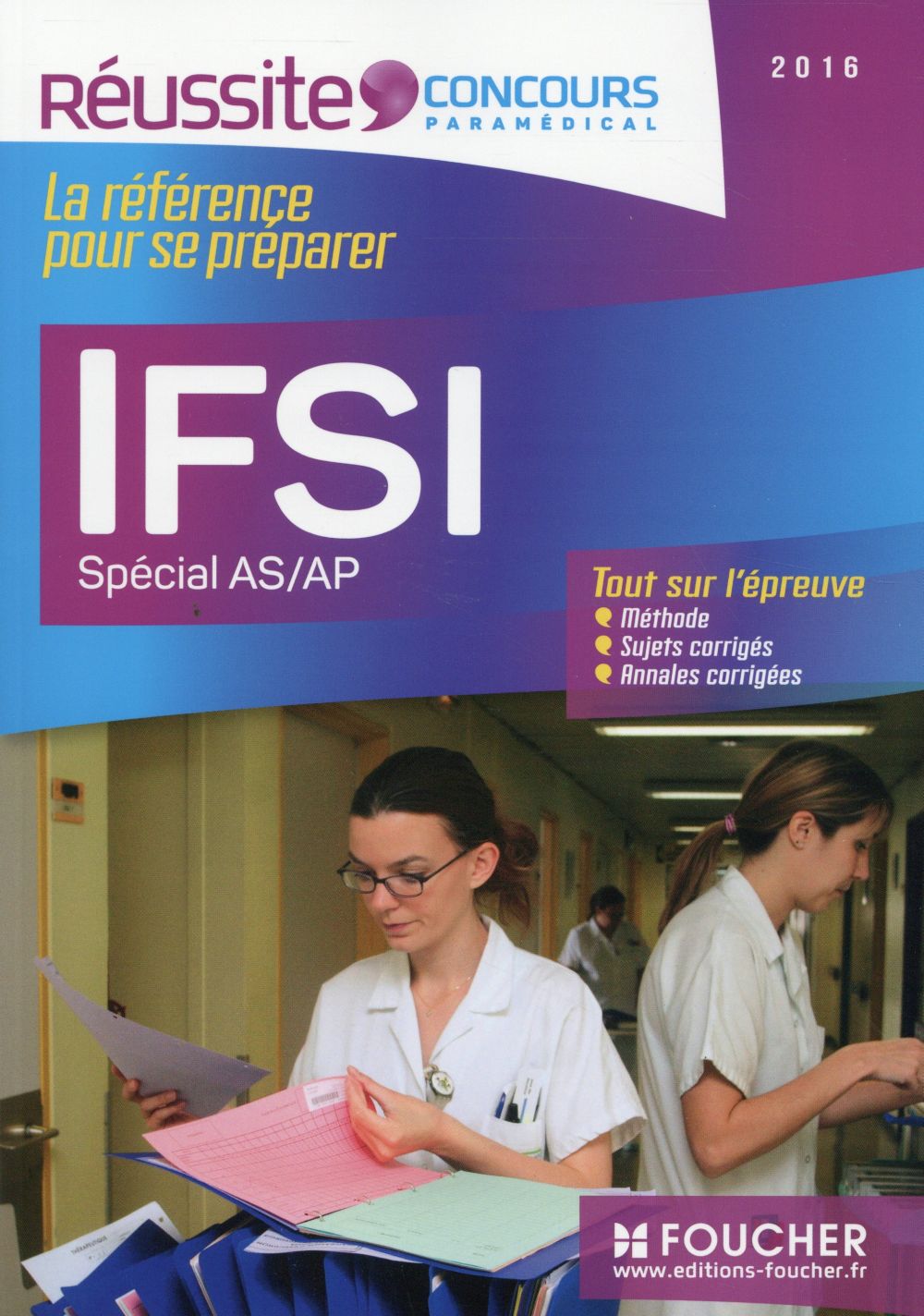 IFSI spécial AS/AP ; examen 2016