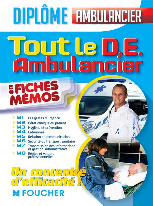 Tout le DE « ambulancier » ; modules 1 à 8