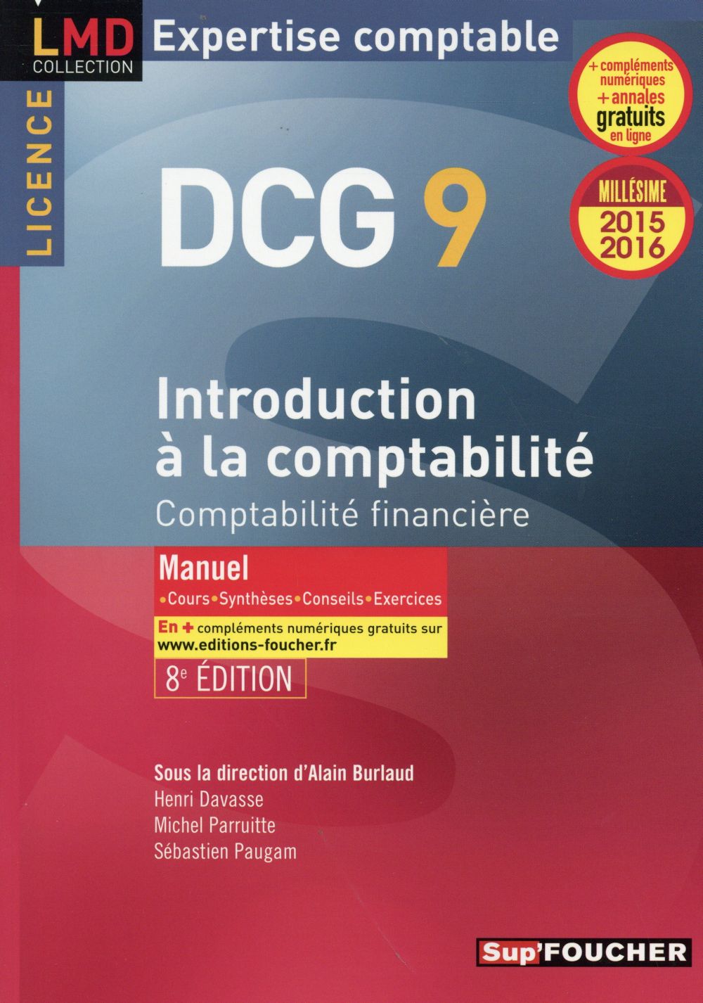 Dcg 9 ; introduction à la comptabilité ; manuel (8e édition)