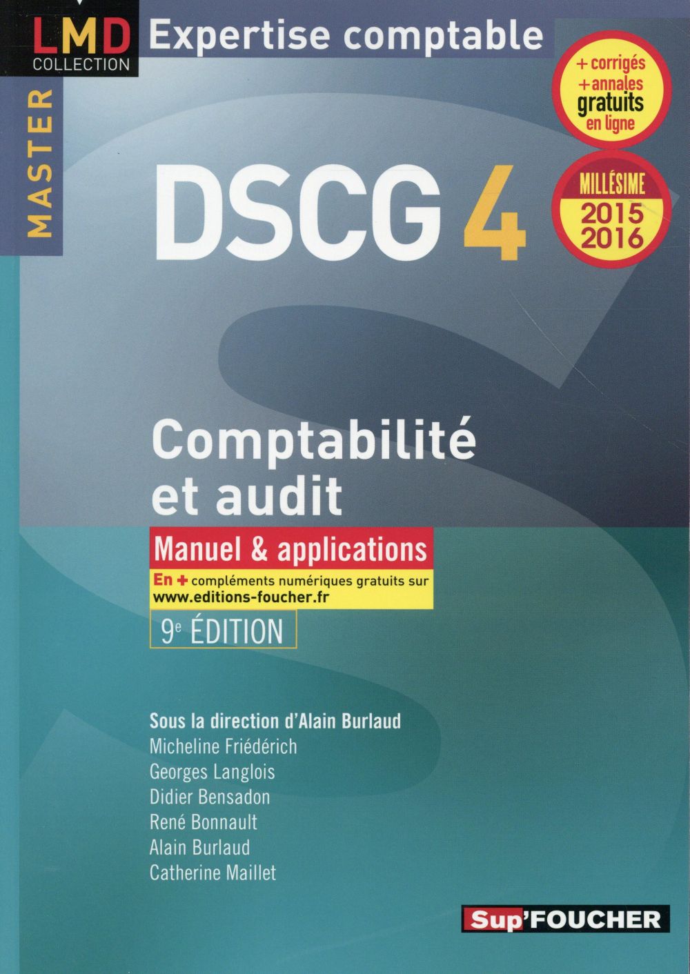 DSCG 4 ; comptabilité et audit ; manuel et applications (8e édition)