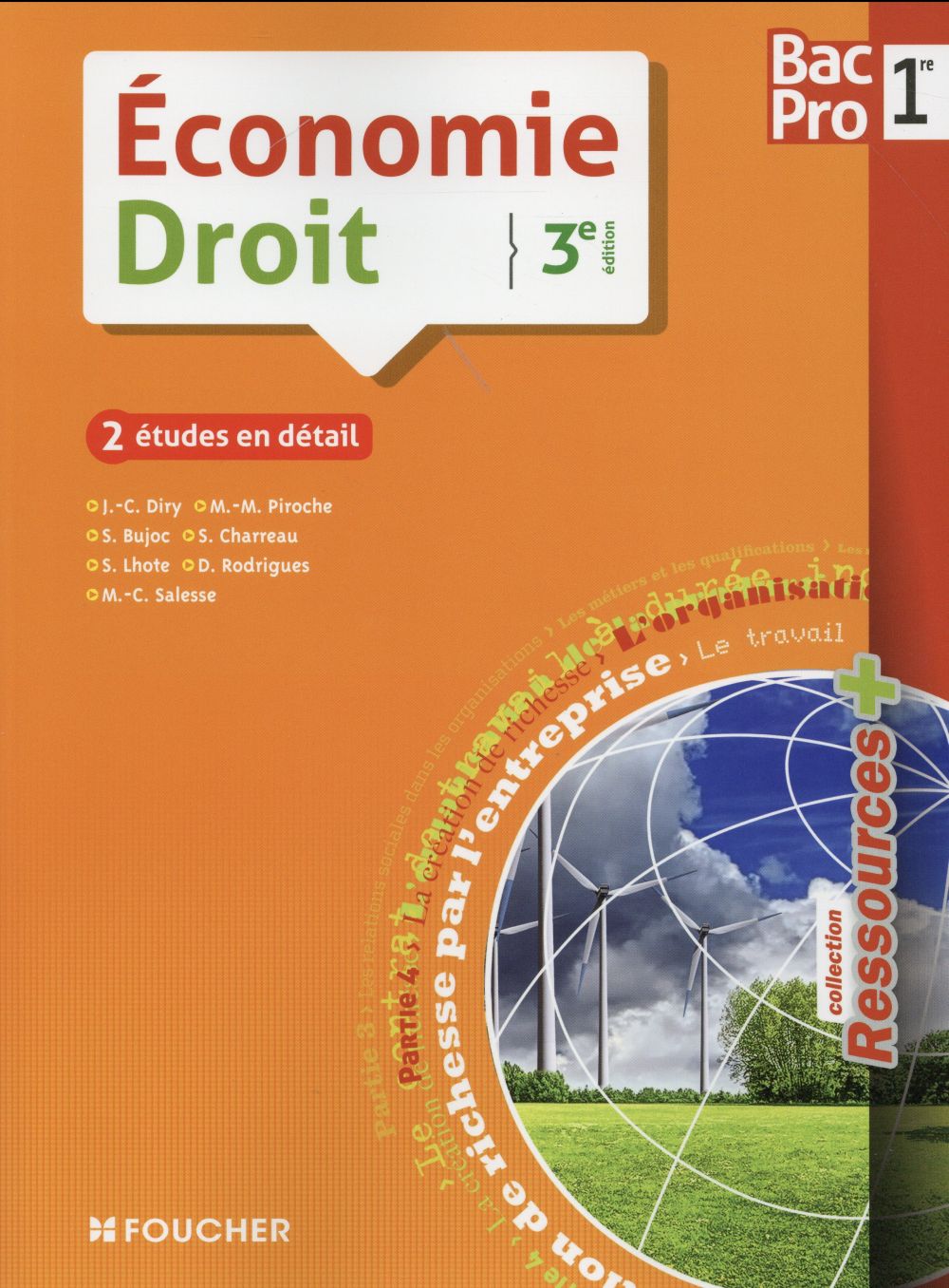 Ressources + : économie ; droit ; 1ère bac pro (3e édition)