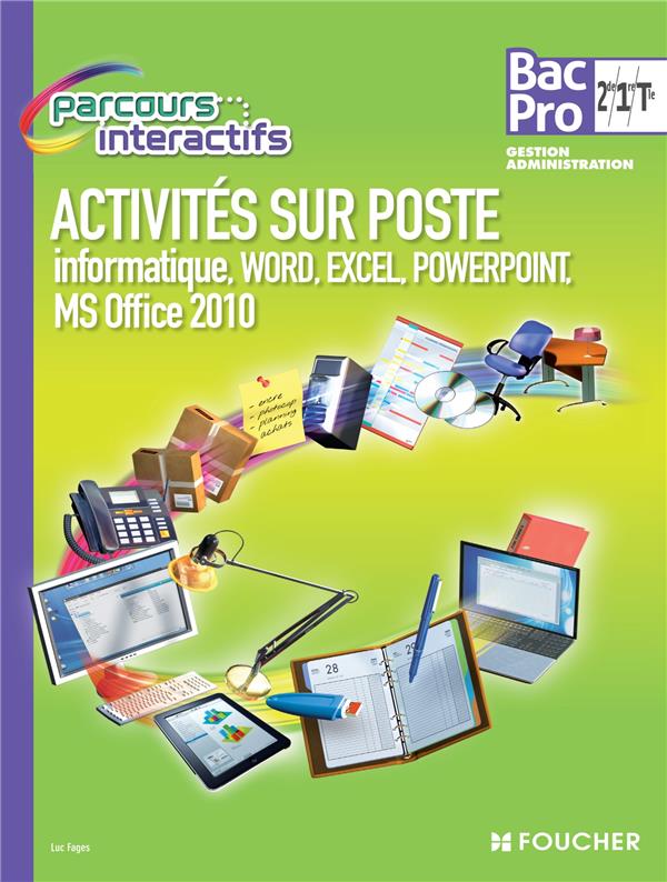 Parcours interactifs : API Word, Excel, Powerpoint ; 2nde, 1ère, terminale ; bac pro