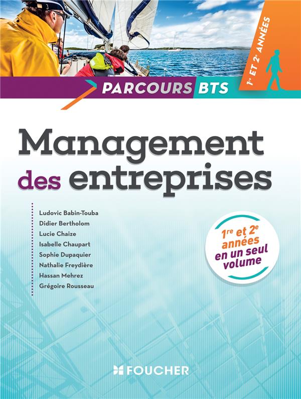 Management des entreprises ; bts ; 1ère et 2ème années
