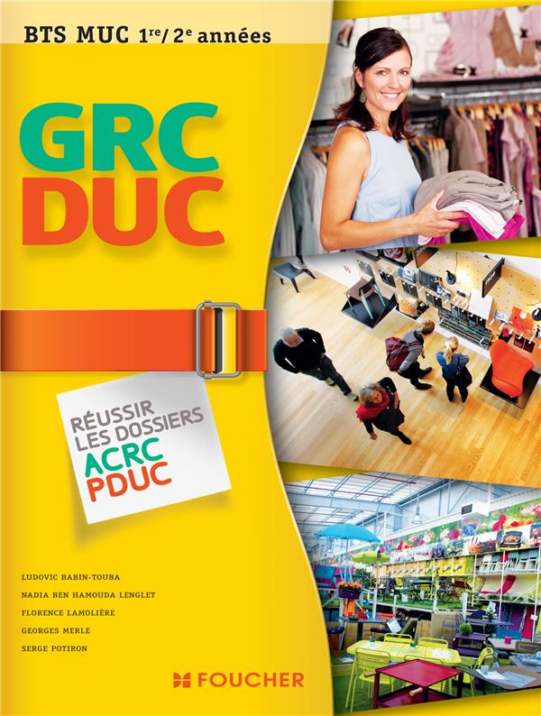 GRC et DUC ; bts ; 1ère et 2ème années