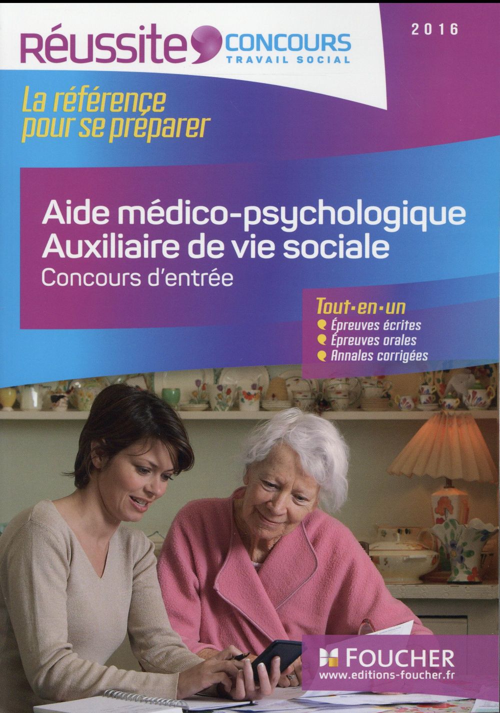 AMP AVS ; aide médico-psychologique et auxiliaire de vie sociale ; concours d'entrée (édition 2016)