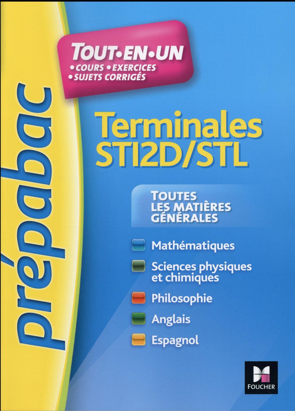 Prépabac : toutes les matières générales ; terminales STI2D/STL