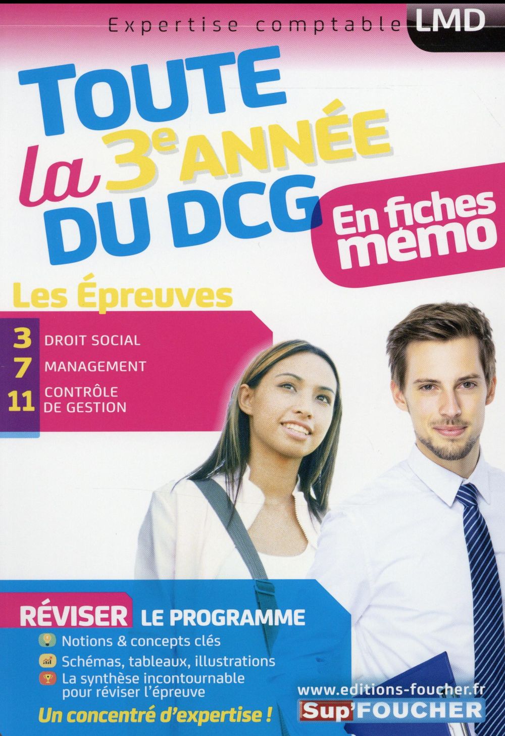 DCG ; toute la 3ème année du DCG 3, 7, 11 en fiches