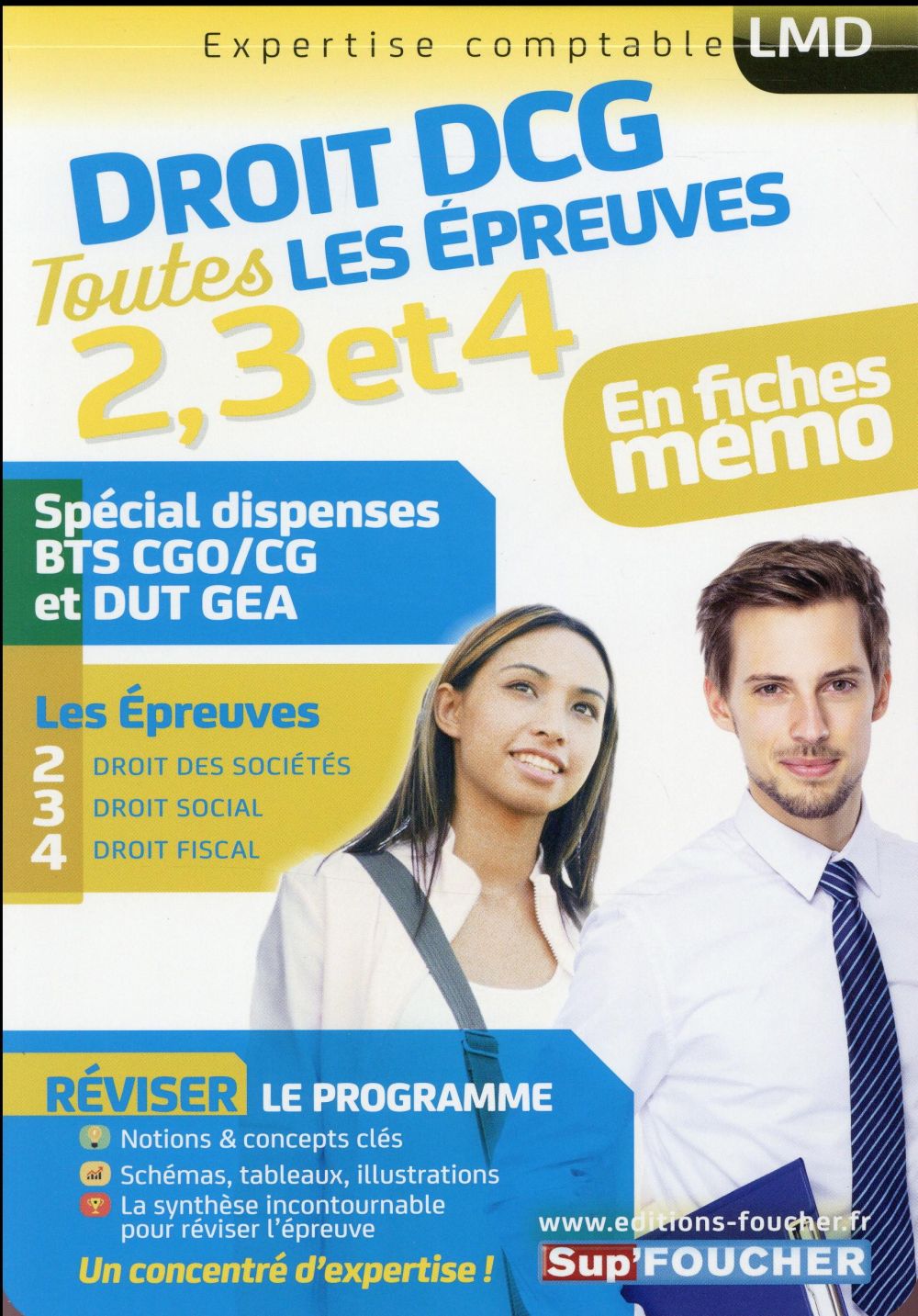 Droit DCG ; toutes les épreuves de l'UE 2, 3, 4 ; spécial dispense BTS CGO/CG et DUT GEA