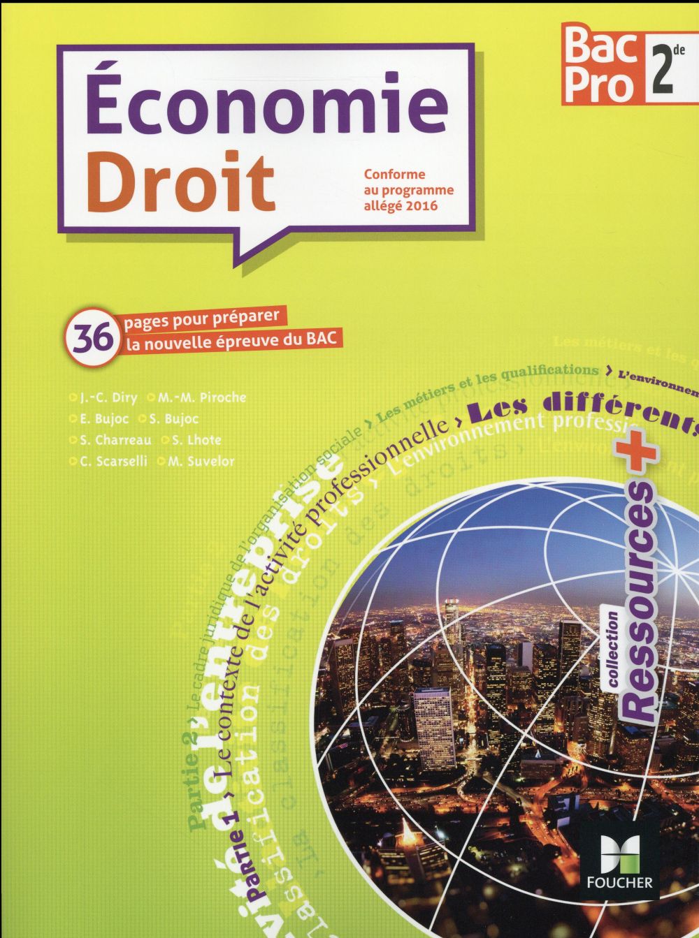 Ressources + : économie-droit ; 2de BAC pro