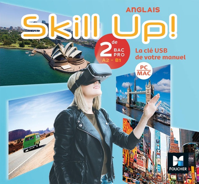 Skill up ! : anglais ; 2de bac pro ; la clé USB de votre manuel ; A2>B1 (édition 2019)