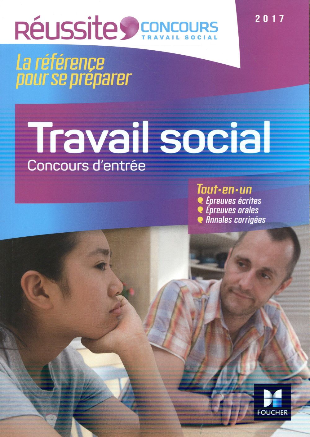 Réussite concours : travail social ; concours d'entrée 2017