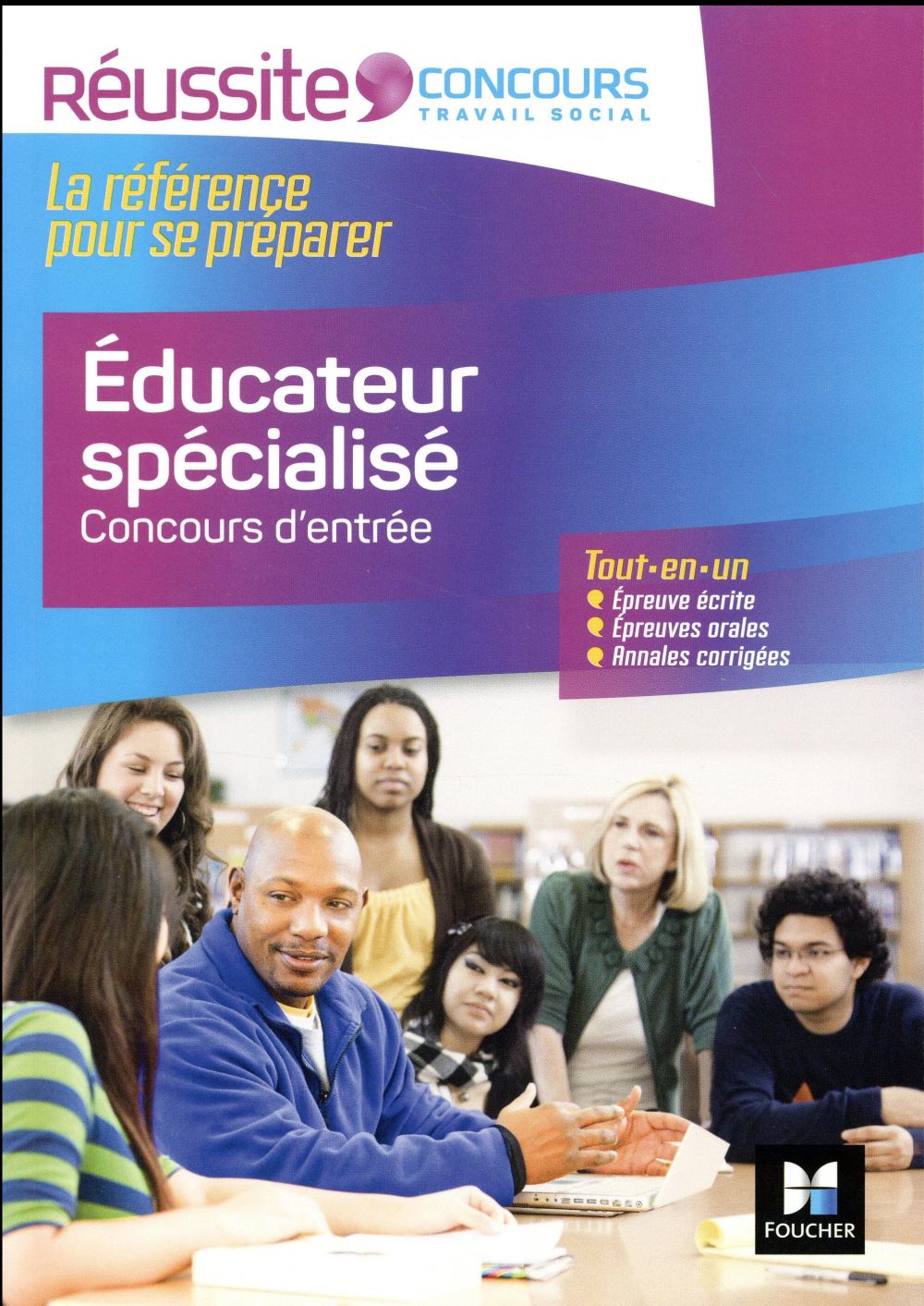Réussite concours : éducateur spécialisé ; concours d'entrée