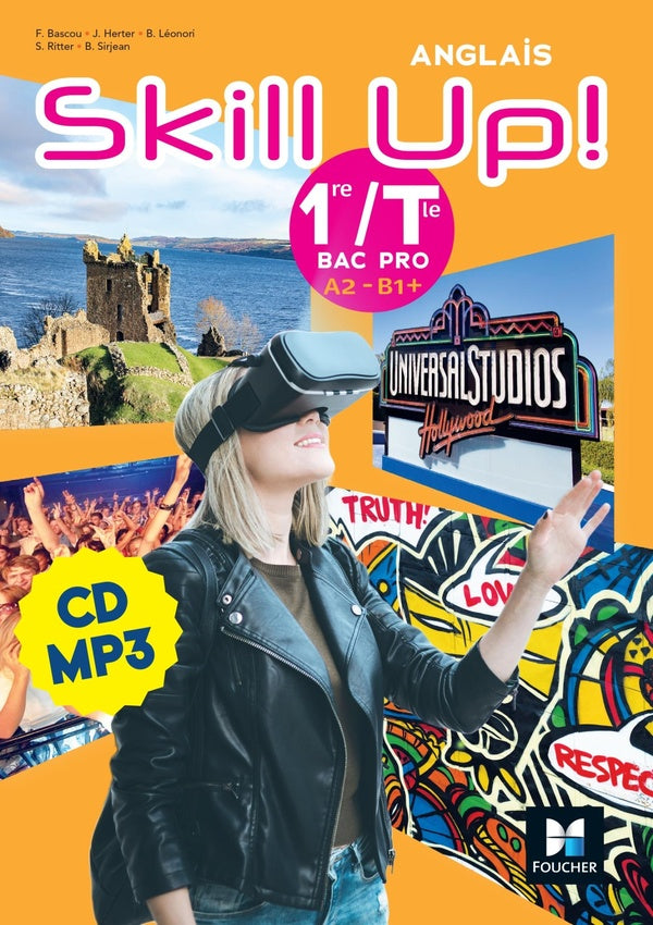 Skill up ! : anglais ; 1re, terminale bac pro ; A2>B1+
