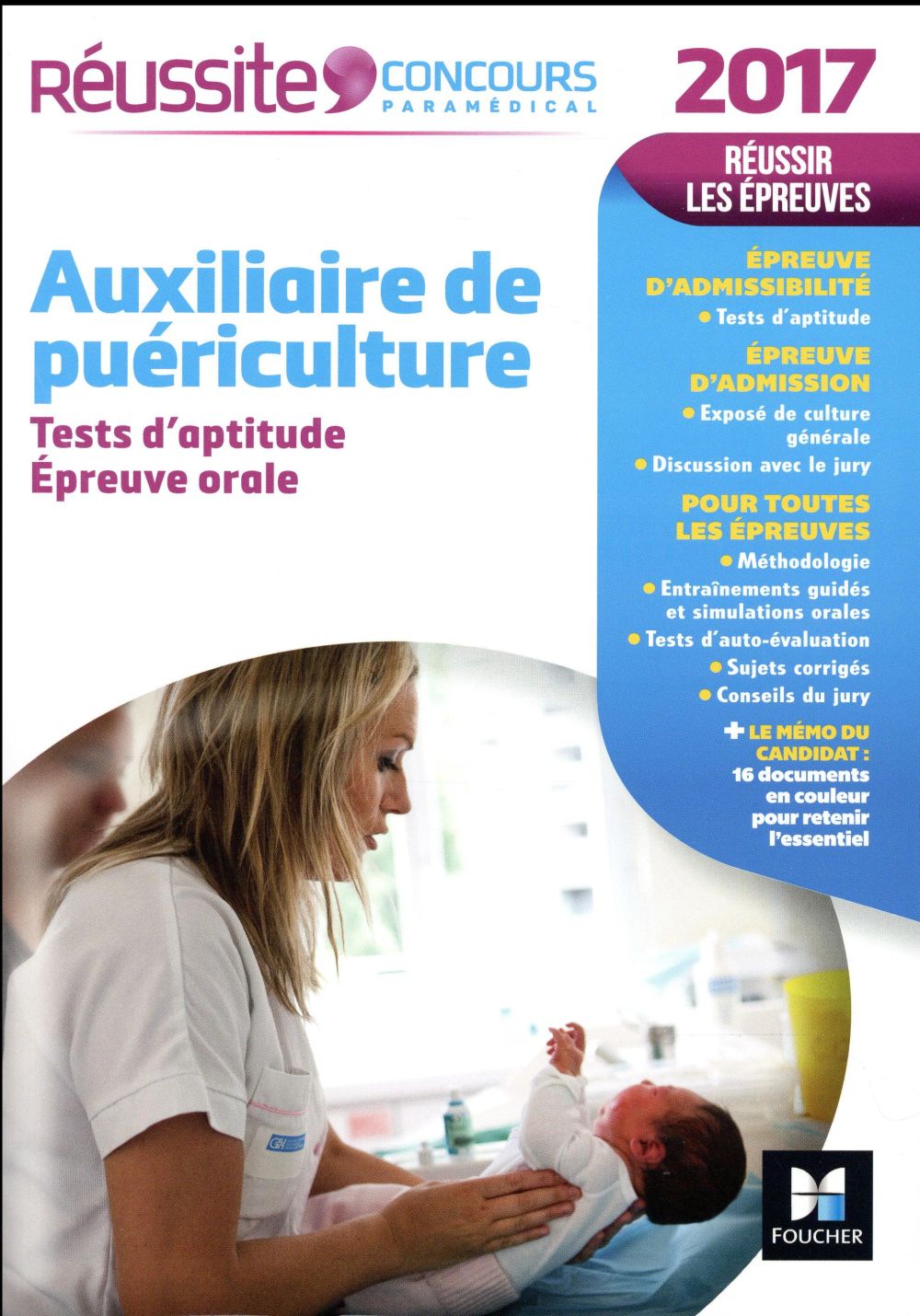 Réussite concours : auxiliaire de puériculture ; tests d'aptitude et épreuve orale (édition 2017)