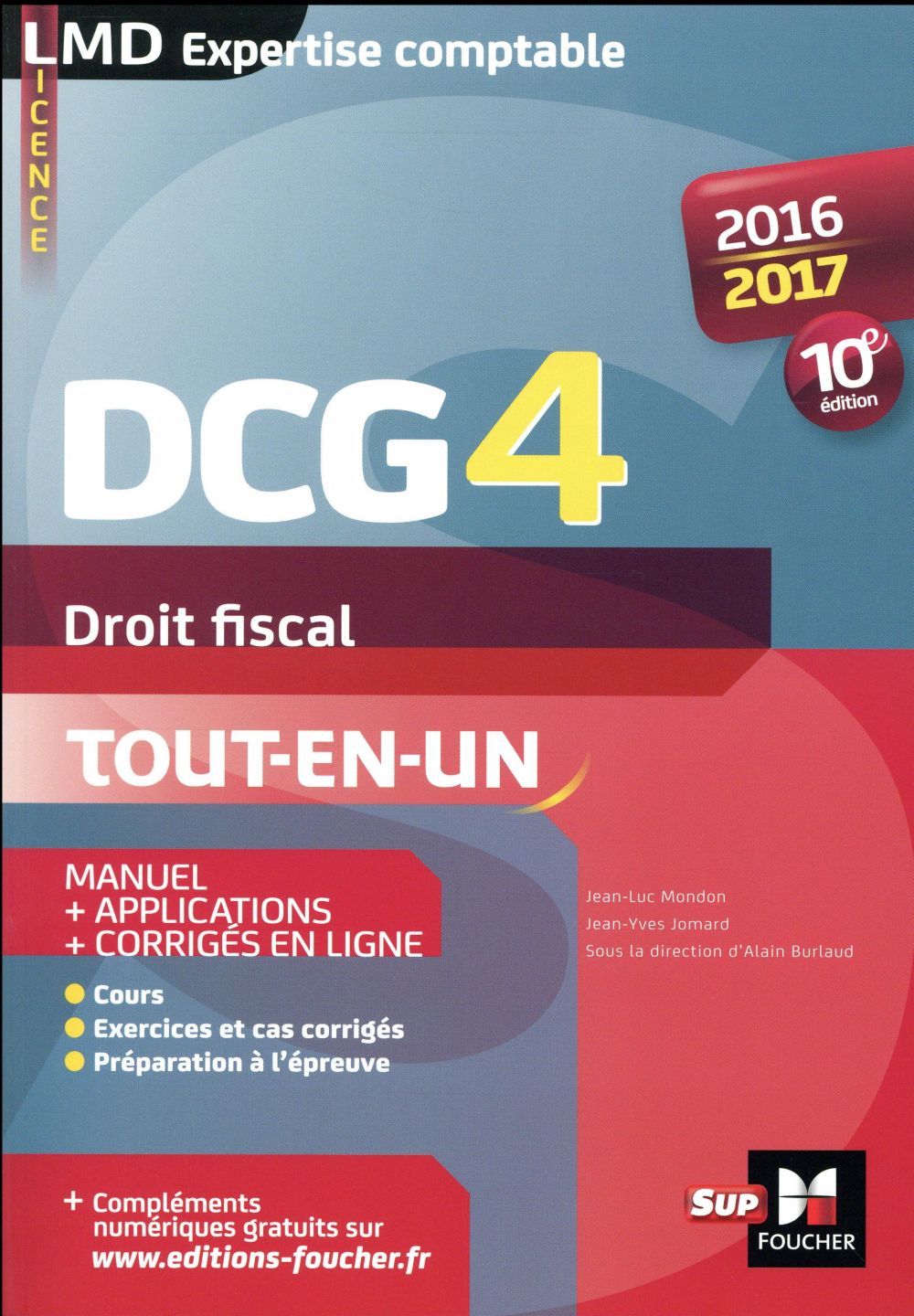 DCG 4 ; droit fiscal ; manuel et applications ; millésime 2015-2016 (10e édition)