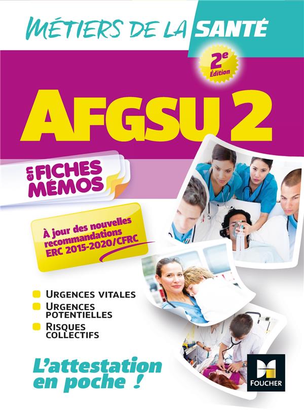 AFGSU 2 - métiers de la santé ; révision (2e édition)