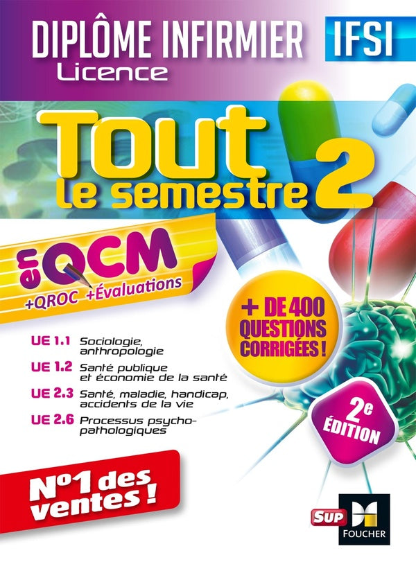 Tout le semestre 2 en QCM ; QROC et evaluations IFSI (2e édition)